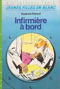 Livrenpoche : Infirmière à bord - Suzanne Pairault - Livre