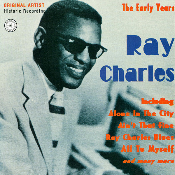 Livrenpoche : Ray Charles - The early years - Ray Charles - CD