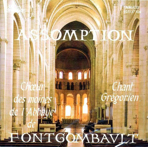 Livrenpoche : Choeur Des Moines De L'Abbaye De Fontgombault - Assomption - Choeur Des Moines De L'abbaye De Fontgombault - CD