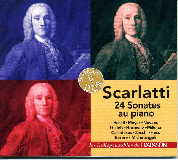 Livrenpoche : Scarlatti - Haskil, meyer, novaes, guilels, horowitz, mikina, casadesus, zecchi, hess, barere, michelangeli - 24 sonates au piano - Scarlatti - CD