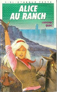 Livrenpoche : Alice au ranch - Caroline Quine - Livre