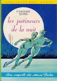 Livrenpoche : Les patineurs de la nuit - Caroline Quine - Livre