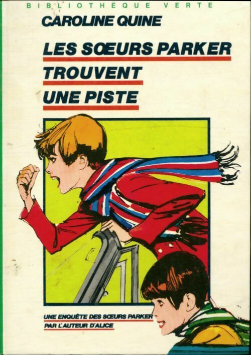 Livrenpoche : Les soeurs Parker trouvent une piste - Caroline Quine - Livre