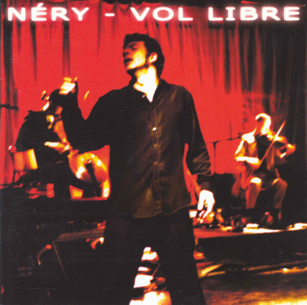 Livrenpoche : Néry - Vol libre - Néry - CD
