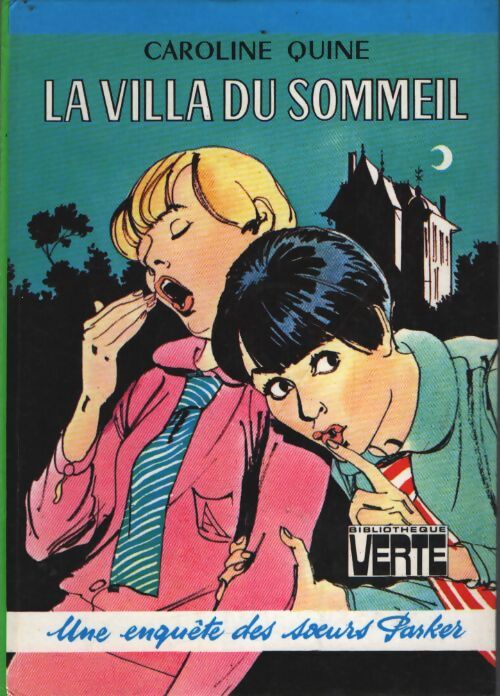 La villa du sommeil - Caroline Quine - Livre