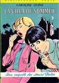 La villa du sommeil - Caroline Quine - Livre