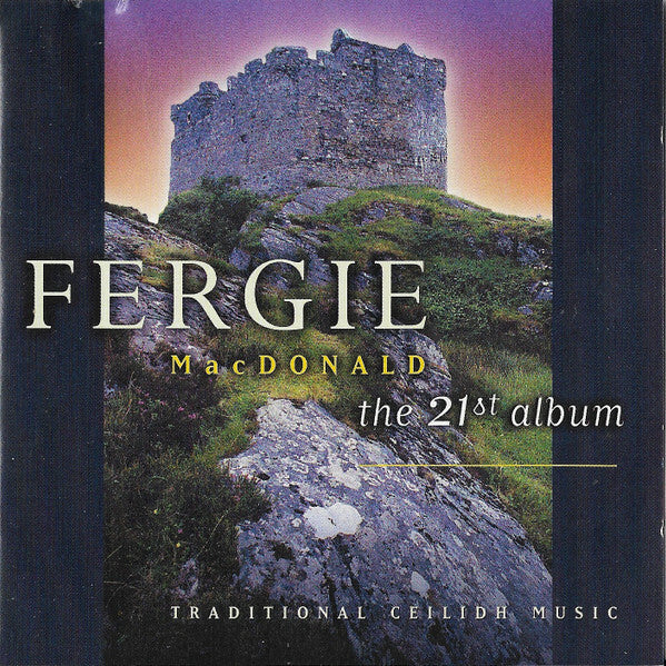 Livrenpoche : Fergie Macdonald - The 21st album - Fergie Macdonald - CD