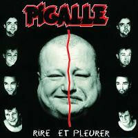 Livrenpoche : Pigalle - Rire et pleurer - Pigalle - CD