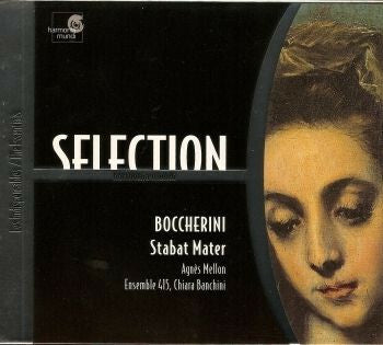 Livrenpoche : Boccherini, Agnès Mellon, Ensemble 415, Chiara Banchini - Stabat mater - Boccherini, Ensemble 415, Chiara Banchini, Agnès Mellon - CD
