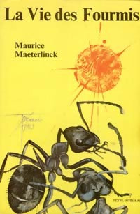 Livrenpoche : La vie des fourmis - Maurice Maeterlinck - Livre