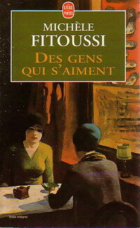 Livrenpoche : Des gens qui s'aiment - Michèle Fitoussi - Livre