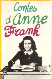 Livrenpoche : Contes d'Anne Frank - Anne Frank - Livre