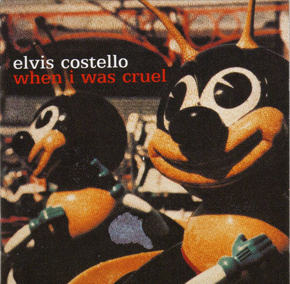 Livrenpoche : Elvis Costello - When I Was Cruel - Elvis Costello - CD