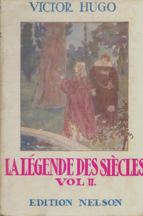 Livrenpoche : La légende des siècles Tome II - Victor Hugo - Livre