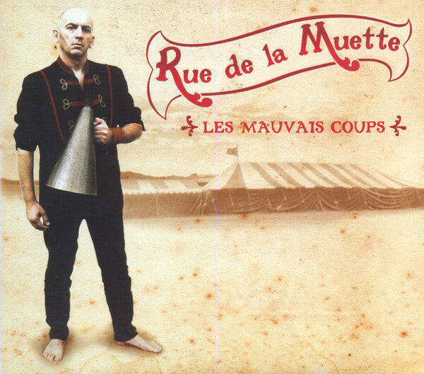 Livrenpoche : Rue De La Muette - Les Mauvais Coups - Rue De La Muette - CD