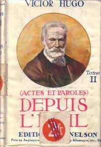 Livrenpoche : Actes et paroles Tome III : Depuis l'exil Tome II - Victor Hugo - Livre