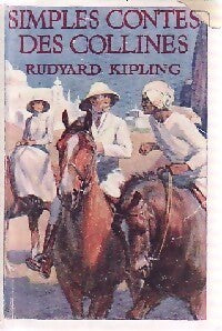 Simples contes des collines - Rudyard Kipling - Livre