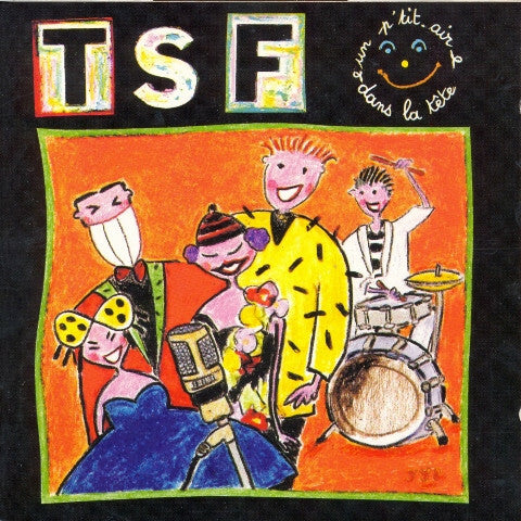 Livrenpoche : TSF - Un P'tit Air Dans La Tête - TSF - CD