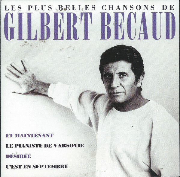 Livrenpoche : Gilbert Bécaud - Les Plus Belles Chansons De Gilbert Becaud - Gilbert Bécaud - CD