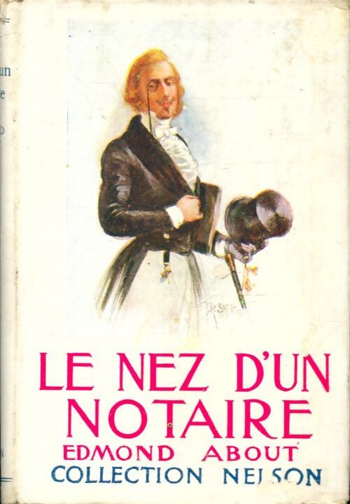Livrenpoche : Le nez d'un notaire - Edmond About - Livre