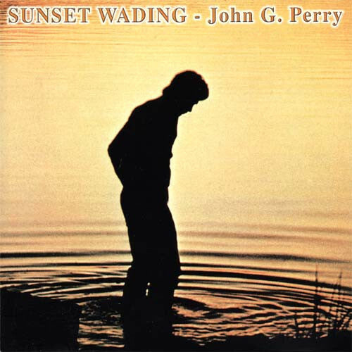 Livrenpoche : John G. Perry - Sunset Wading - John G. Perry - CD