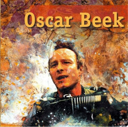 Livrenpoche : Oscar Beek - Oscar Beek - Oscar Beek - CD