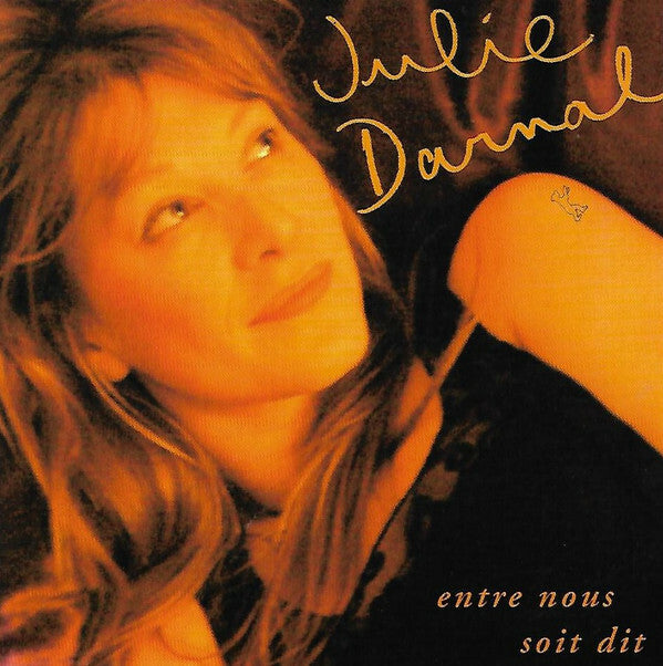 Livrenpoche : Julie Darnal - Entre Nous Soit Dit - Julie Darnal - CD