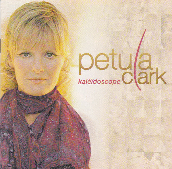 Livrenpoche : Petula Clark - Kaléïdoscope - Petula Clark - CD
