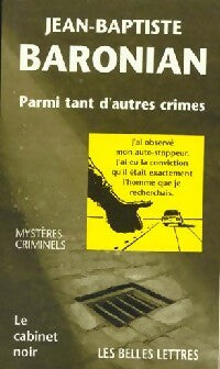 Livrenpoche : Parmi tant d'autres crimes - Jean-Baptiste Baronian - Livre