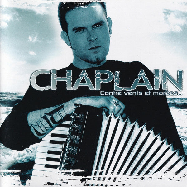 Livrenpoche : Chaplain* - Contre Vents Et Marées... - Chaplain - CD
