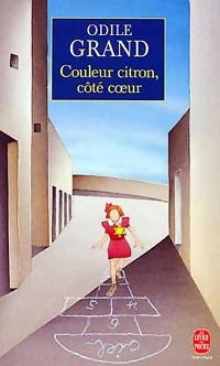 Livrenpoche : Couleur citron, côté coeur - Odile Grand - Livre