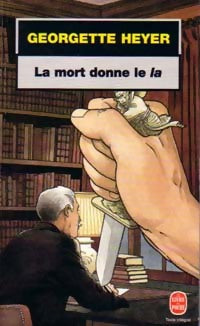 Livrenpoche : La mort donne le la - Georgette Heyer - Livre
