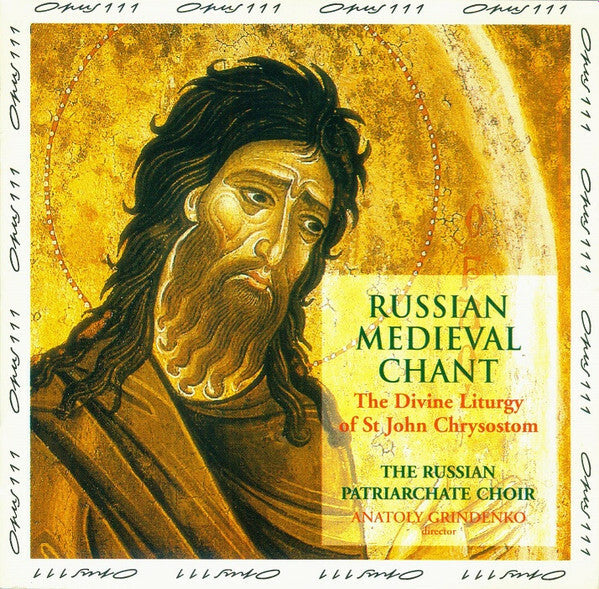 Livrenpoche : The Russian Patriarchate Choir, Anatoly Grindenko - Russian Medieval Chant (The Divine Liturgy Of St. John Chrysostom) - The Russian Patriarchate Choir, Anatoly Grindenko - CD