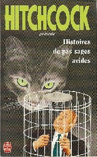 Livrenpoche : Histoire de pas sages avides - Alfred Hitchcock - Livre