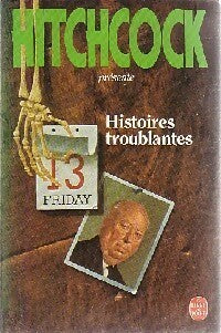 Livrenpoche : Histoires troublantes - Alfred Hitchcock - Livre