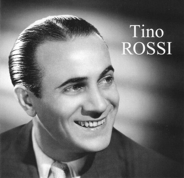 Livrenpoche : Tino Rossi - Tino Rossi - Tino Rossi - CD