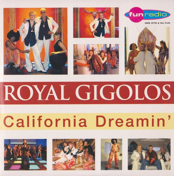 Livrenpoche : Royal Gigolos - California dreamin' - Royal Gigolos - CD