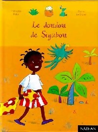 Livrenpoche : Le doudou de Siyabou - Françoise Bobe - Livre