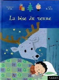 Livrenpoche : La bise du renne - Laurence Gillot - Livre