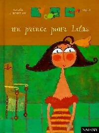 Livrenpoche : Un prince pour Lilas - Nathalie Zimmermann - Livre