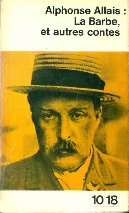 Livrenpoche : La barbe et autres contes - Alphonse Allais - Livre