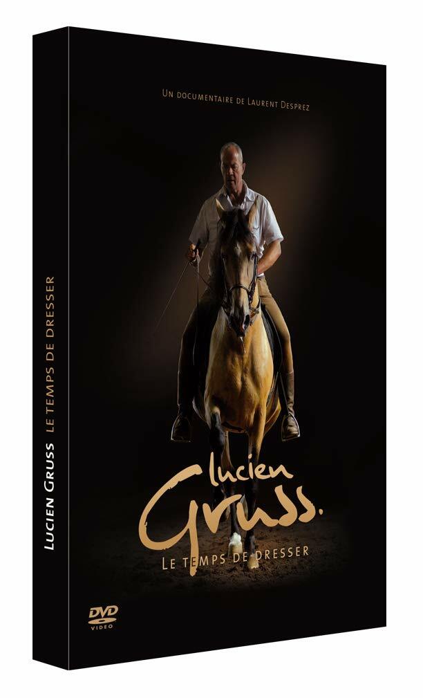 Livrenpoche : Lucien Gruss-Le Temps de Dresser - Laurent Desprez - DVD