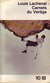 Carnets du vertige - Louis Lachenal - Livre