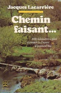 Livrenpoche : Chemin faisant... - Jacques Lacarrière - Livre