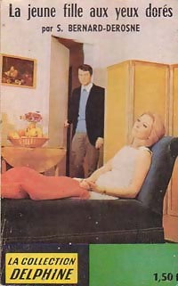 Livrenpoche : La jeune fille aux yeux dorés - Sabine Bernard-Derosne - Livre