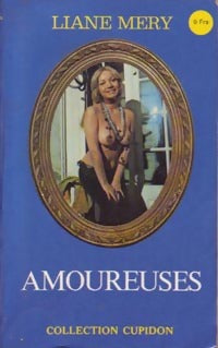 Amoureuses - Liane Méry - Livre