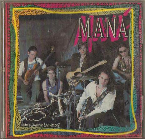 Livrenpoche : Maná - Donde jugarán los niños? - Maná - CD