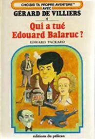 Livrenpoche : Qui a tué Edouard Balaruc ? - Edward Packard - Livre