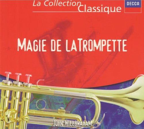 Livrenpoche : John Willbraham - Magie de la trompette - John Willbraham - CD