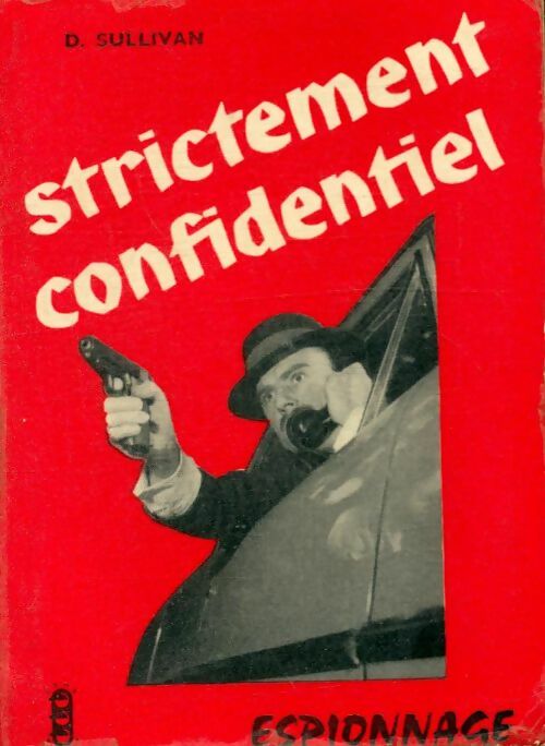 Livrenpoche : Strictement confidentiel - Dan Sullivan - Livre